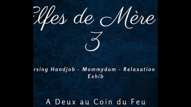 Les Elfes de M&egrave;re No&euml;l 3 - French nursing handjob